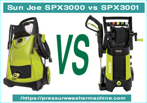 Sun Joe SPX3000 vs SPX3001